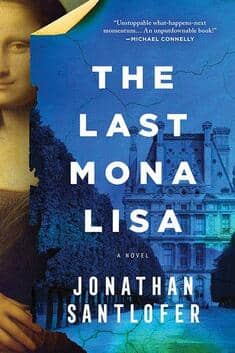 The Last Mona Lisa Jonathan Santlofer
