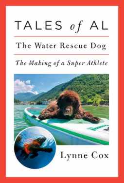 Tales of Al: The Water Rescue Dog by Lynne Cox