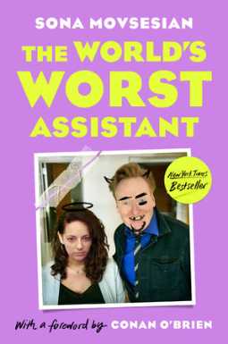 The World’s Worst Assistant by Sona Movsesian