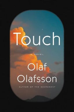 Touch: A Novel by Olaf Olafsson
